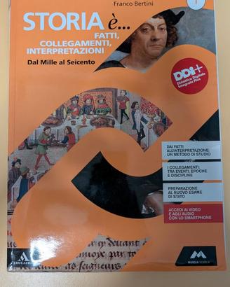 STORIA è... - Dal Mille al Seicento - Vol.1