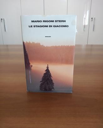 MARIO RIGONI STERN,LE STAGIONI DI GIACOMO, EINAUDI