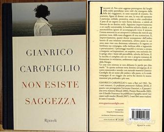 Gianrico Carofiglio - Non esiste saggezza - 2010