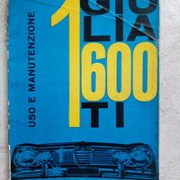 ALFA ROMEO GIULIA 1600 TI USO E MANUTENZIONE 