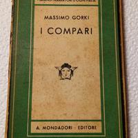 Massimo Gorki "I  Compari"