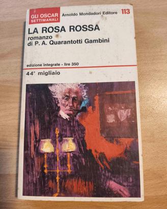 Libro "La rosa rossa" - P.A. Quarantotti 1967