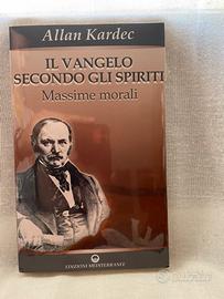 Allan Kardec IL Vangelo Secondo gli spiriti