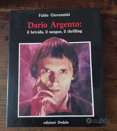 Dario Argento - Il brivido, il sangue, il thrillin