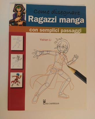 Libro "Come disegnare ragazzi manga"