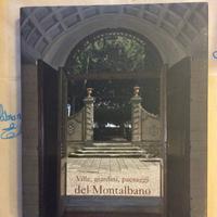 Ville, giardini, paesaggi del Montalbano di G. Ca
