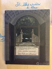 Ville, giardini, paesaggi del Montalbano di G. Ca