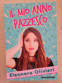 Il mio anno pazzesco, E. Olivieri libro