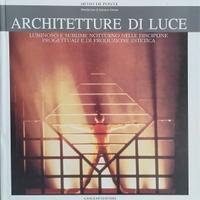 "Architetture di Luce" di Silvio De Ponte