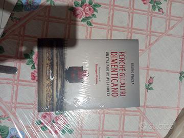 Perché gli altri dimenticano 