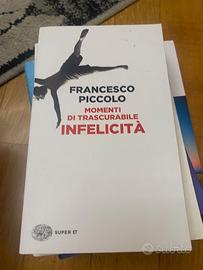 Momenti di trascurabile infelicità