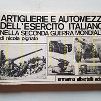 Artiglierie Automezzi Esercito Italiano 2a Guerra