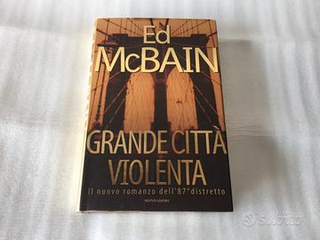 Ed McBain Grande città violenta 1^ed