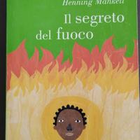 Il segreto del fuoco di Henning Mankell
