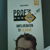 Prof on the Road. Influencer di classe