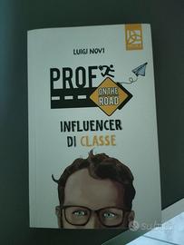 Prof on the Road. Influencer di classe