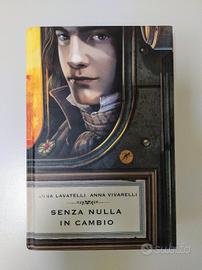 Senza nulla in cambio