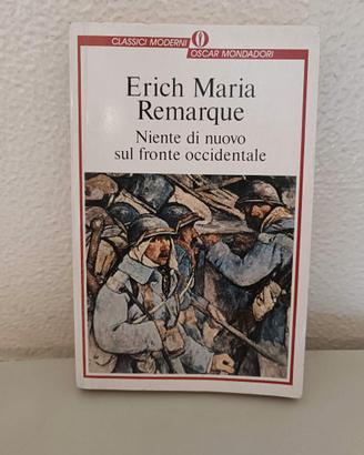 Niente di nuovo sul fronte occidentale - Erich Mar
