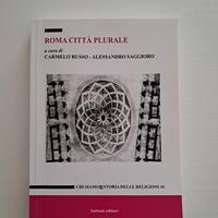 Roma città plurale, a cura di Saggioro e Russo
