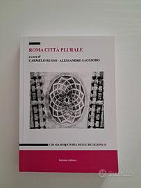 Roma città plurale, a cura di Saggioro e Russo