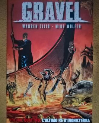 L'ultimo re d'Inghilterra. Gravel (Vol. 4)
