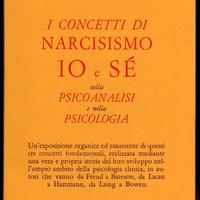 NARCISISMO IO e SÉ in PSICOANALISI e in PSICOLOGIA