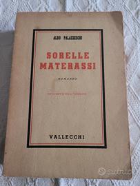 Le sorelle Materassi romanzo di Aldo Palazzeschi 
