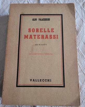 Le sorelle Materassi romanzo di Aldo Palazzeschi 