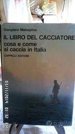 IL LIBRO DEL CACCIATORE di Malaspina '70 CAPPELLI