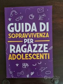 Guida di Sopravvivenza per Ragazze Adolescenti