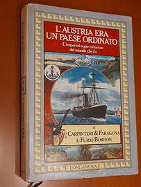 L'Austria era un paese ordinato. L'imperial-regio