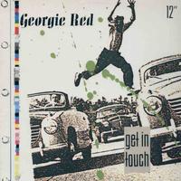 Georgie Red - get in touch 12''