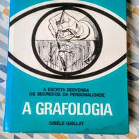 A grafologia - libro in portoghese sulla grafologi