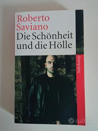Die Schönheit und die Hölle, di Roberto Saviano