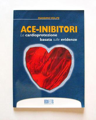 Ace inibitori di Massimo Volpe