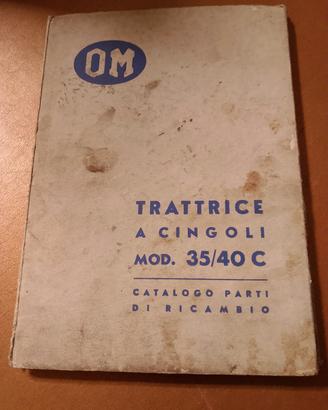catalogo ricambi trattrice a cingoli mod.35/40C