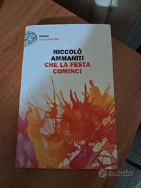 Che la festa cominci di Niccolo' Ammaniti