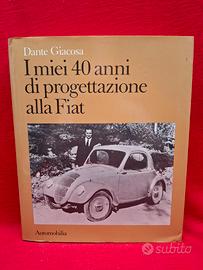 I miei 40 anni di progettazione alla FIAT