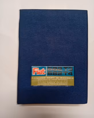 Autocarro Fiat 682 T3 T4 Catalogo Ricambi 1968