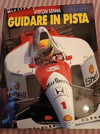 Ayrton Senna libro Guidare in pista