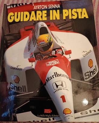Ayrton Senna libro Guidare in pista