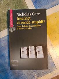 Internet ci rende stupidi? Di Nicholas Carr