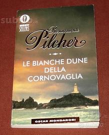 Rosamunde Pilcher - Le bianche dune della Cornov