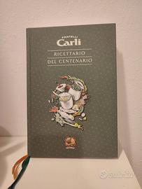 ricettario del centenario fratelli carli 