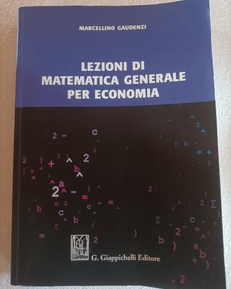Matematica Generale per economia - M. Gaudenzi 