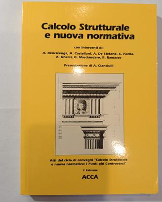Calcolo strutturale e nuova normativa