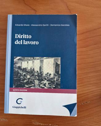 Ghera - Garilli - Garofalo - Diritto del Lavoro