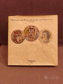 Mistresses and Wives, Husbands and Other Lives