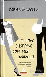 I love shopping con mia sorella di Sophie Kinsella