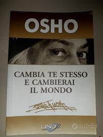 cambia te stesso e cambierai il mondo- osho